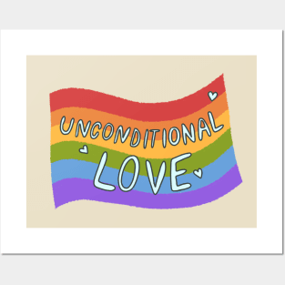 Unconditional Love Pride Ally Posters and Art